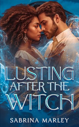 Lusting After the Witch