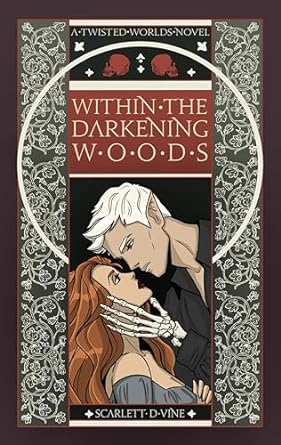 Within the Darkening Woods