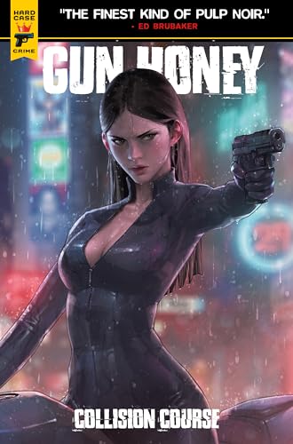 Gun Honey #3.3: Collision Course