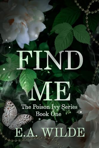Find Me : The Poison Ivy Series Book One
