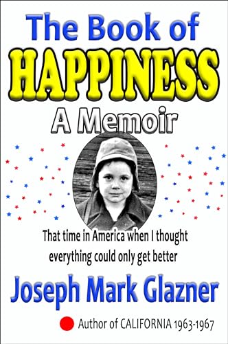 The Book of Happiness: A Memoir