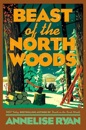 Beast of the North Woods (Monster Hunter, #3)