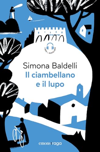 Il ciambellano e il lupo
