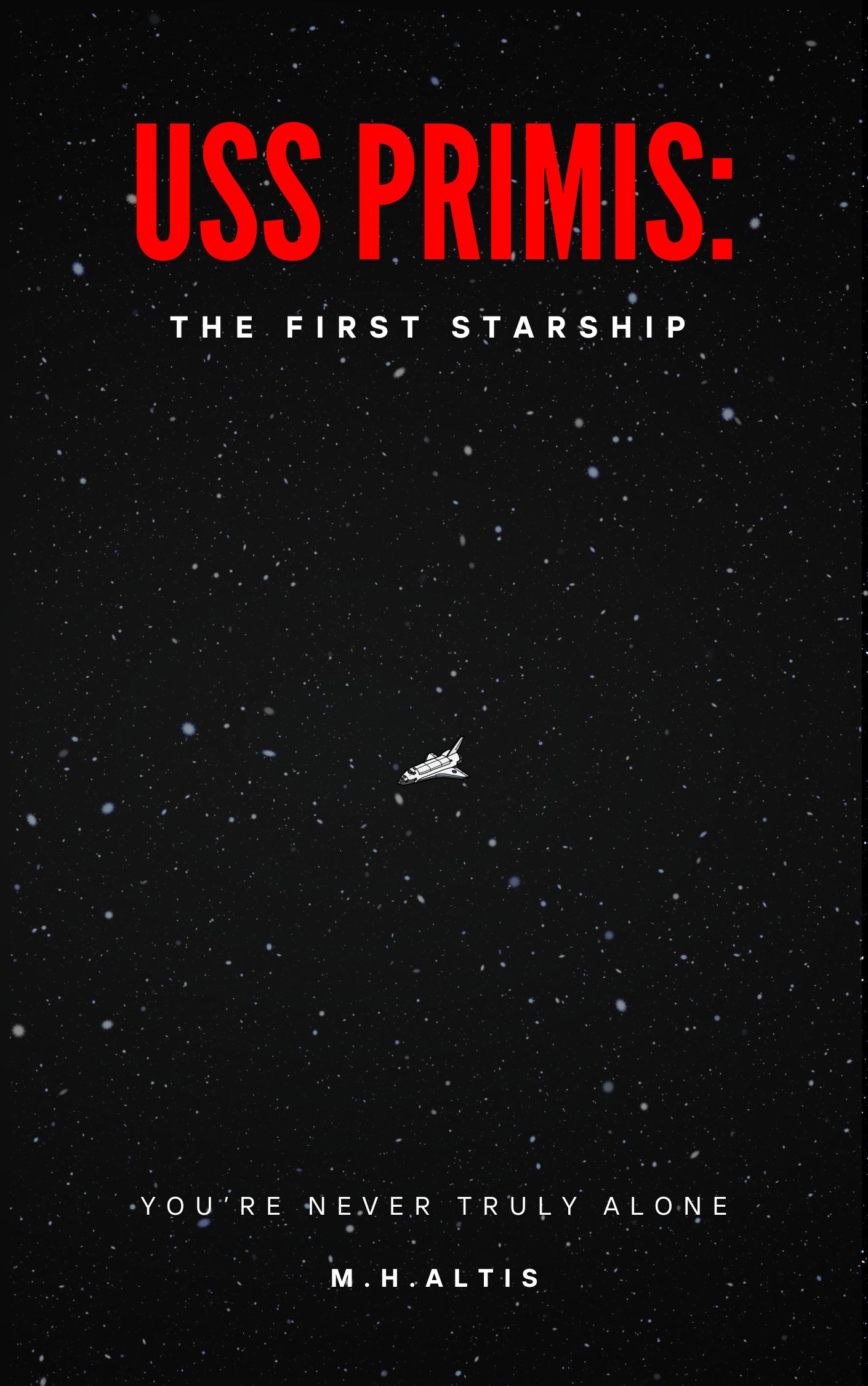 USS Primis: The First Starship