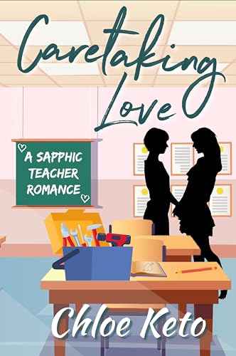 Caretaking Love: A Sapphic Romance Novel