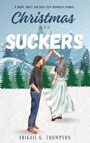 Christmas is for Suckers