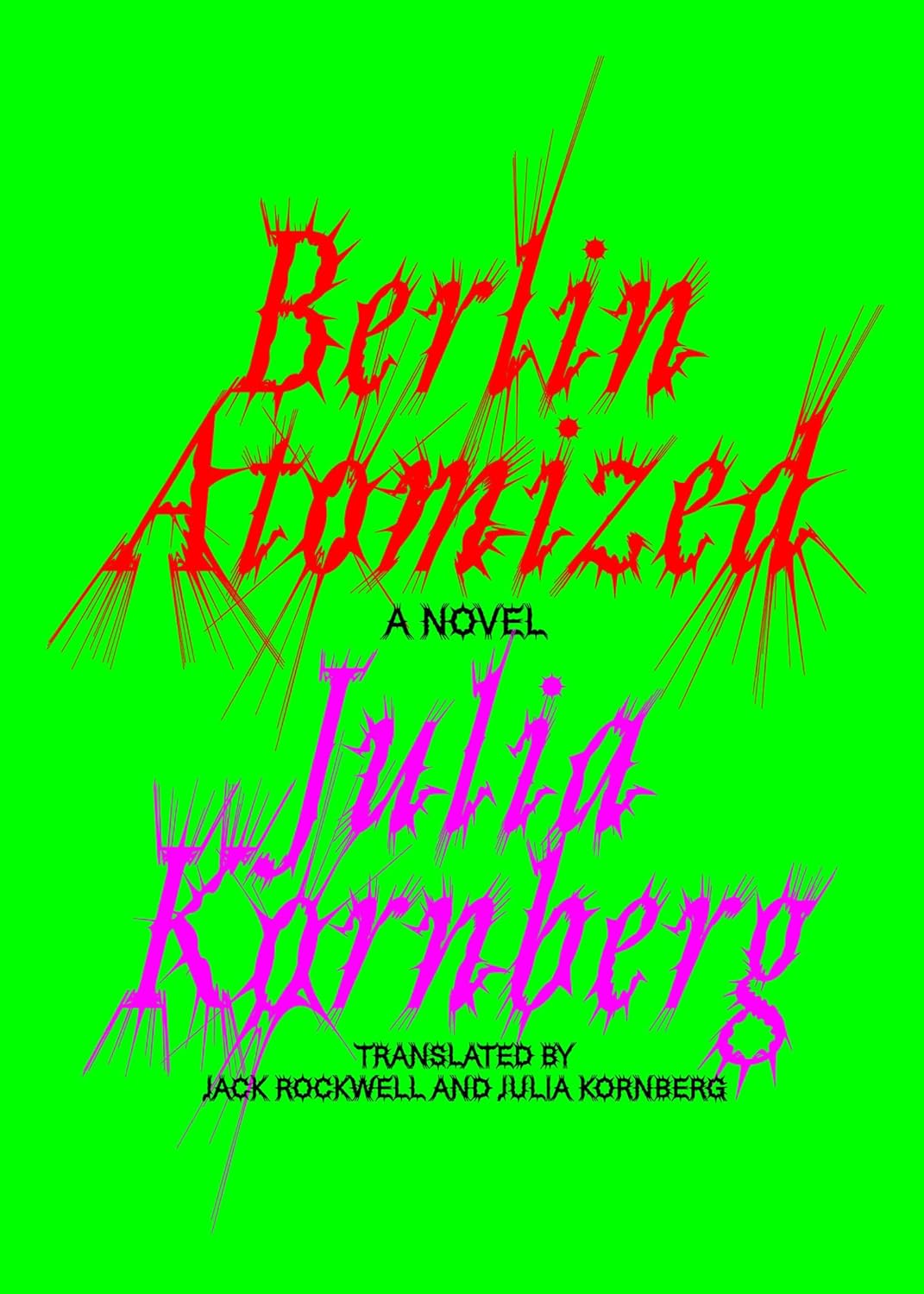 Berlin Atomized
