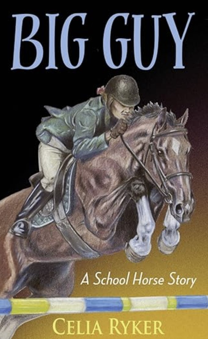 Big Guy: A School Horse Story