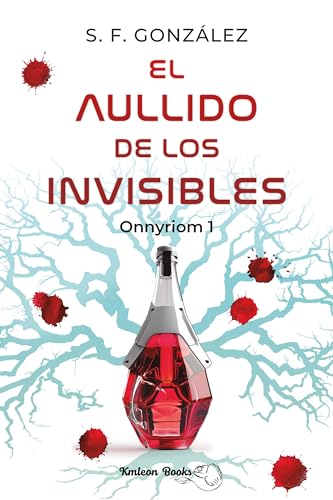 El aullido de los invisibles