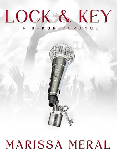 Lock and Key: A K-Pop Romance
