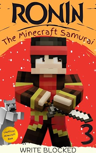 Ronin: The Minecraft Samurai: Book 3