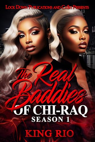 The Real Baddies of Chi-raq : Season 1