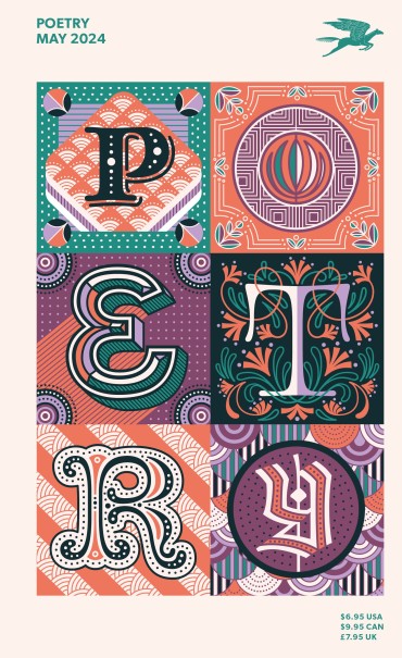 Poetry Foundation Magazine, May 2024