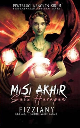 Misi Akhir: Satu Harapan