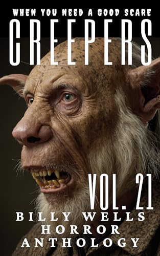 Creepers- Volume 21