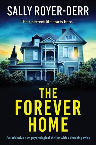 The Forever Home
