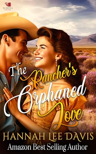 The Rancher's Orphaned Love