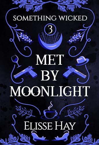 Met by Moonlight