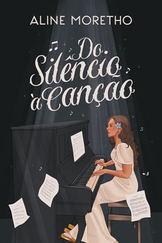 Do Silêncio à Canção