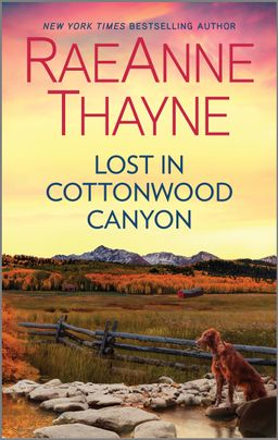 Lost in Cottonwood Canyon: A Heartfelt Romance Novel
