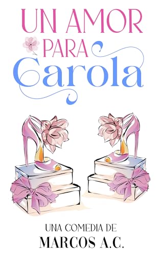 Un amor para Carola