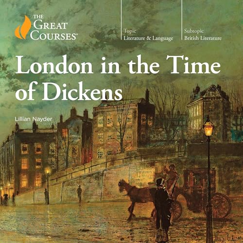 London in the Time of Dickens