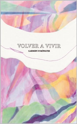 Volver a Vivir
