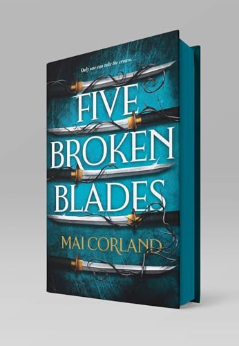 Five Broken Blades (The Broken Blades, #1)