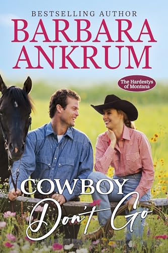 Cowboy Don’t Go