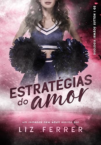 Estratégias do Amor (#2 Duologia Irmãos Sutton)