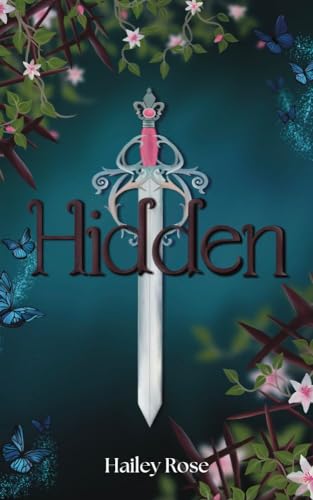 Hailey Book Hidden by Hailey Rose | Goodreads