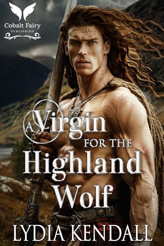 A Virgin for the Highland Wolf