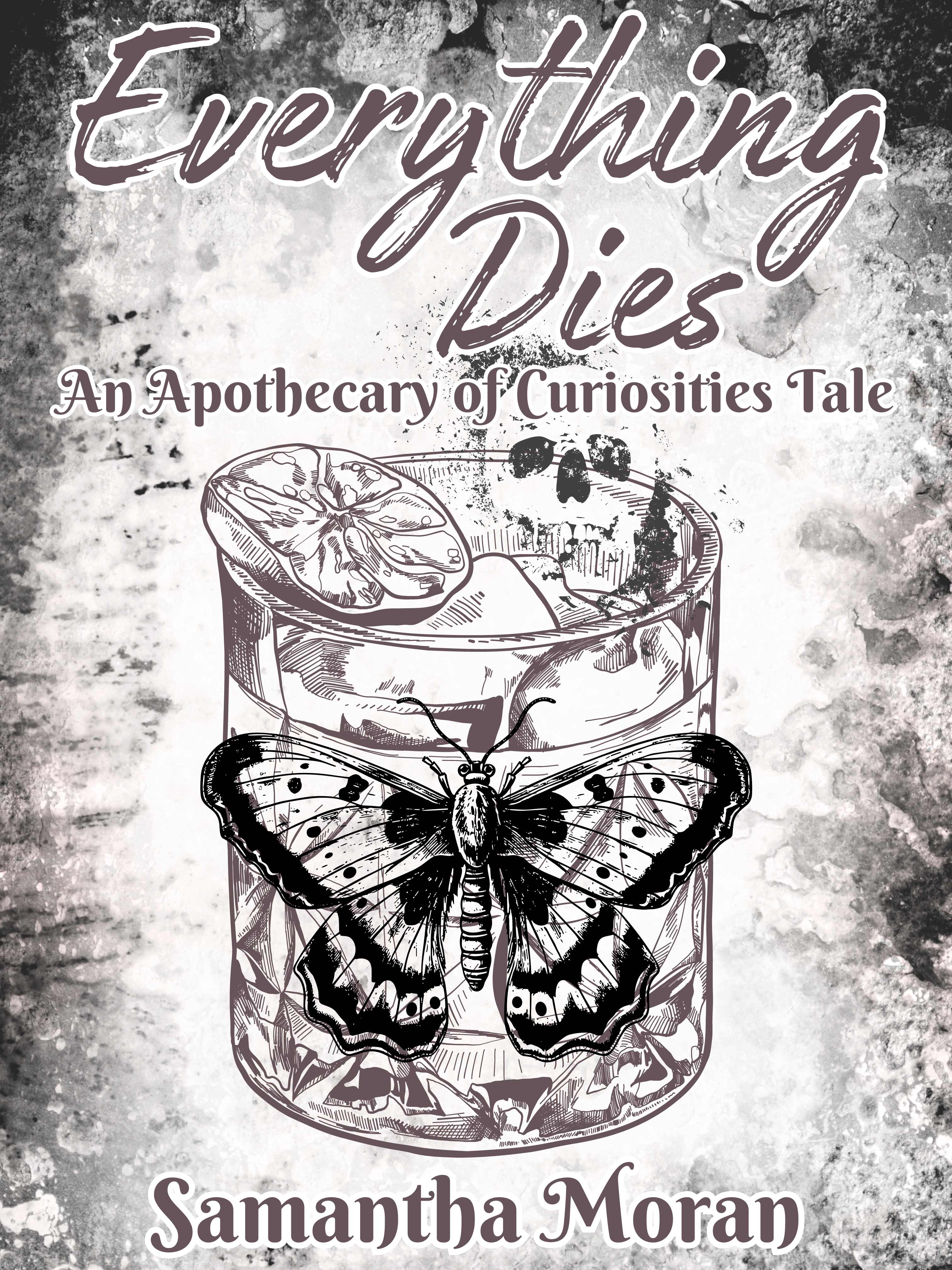 Everything Dies