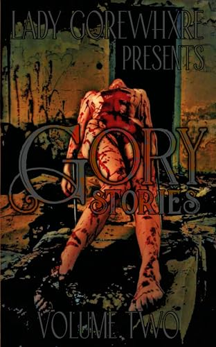 Gory Stories: Volume Two