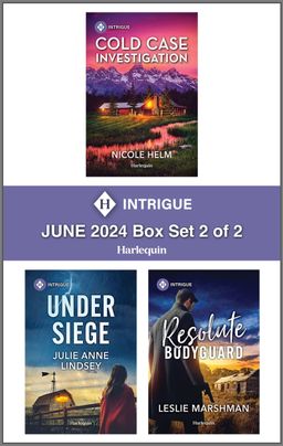 Harlequin Intrigue June 2024 - Box Set 2 of 2: Three Thrilling Romantic Suspense Novels