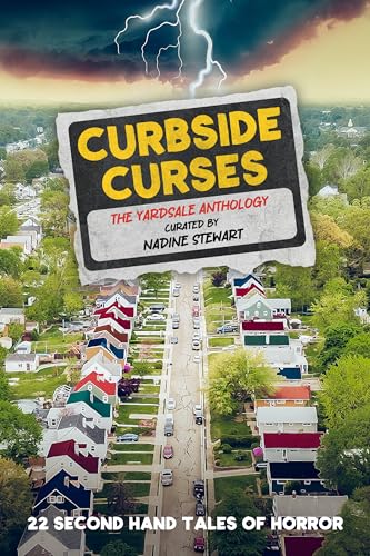 Curbside Curses: The Yardsale Anthology