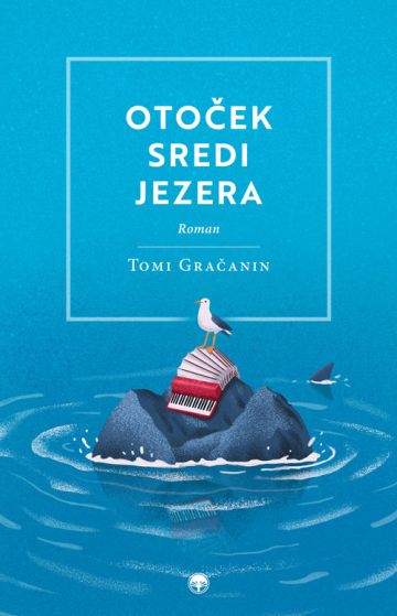 Otoček sredi jezera