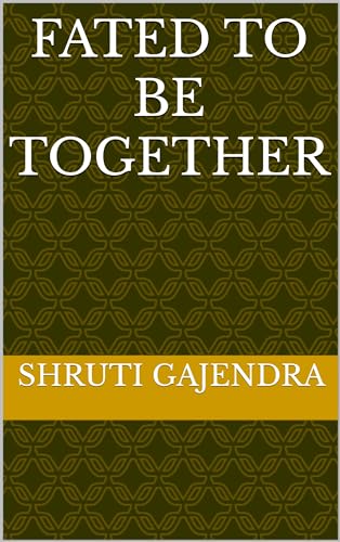 Fated To Be Together