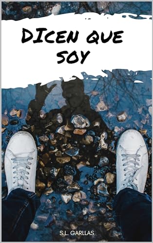 Dicen que soy (Cinco amigos nº 2)