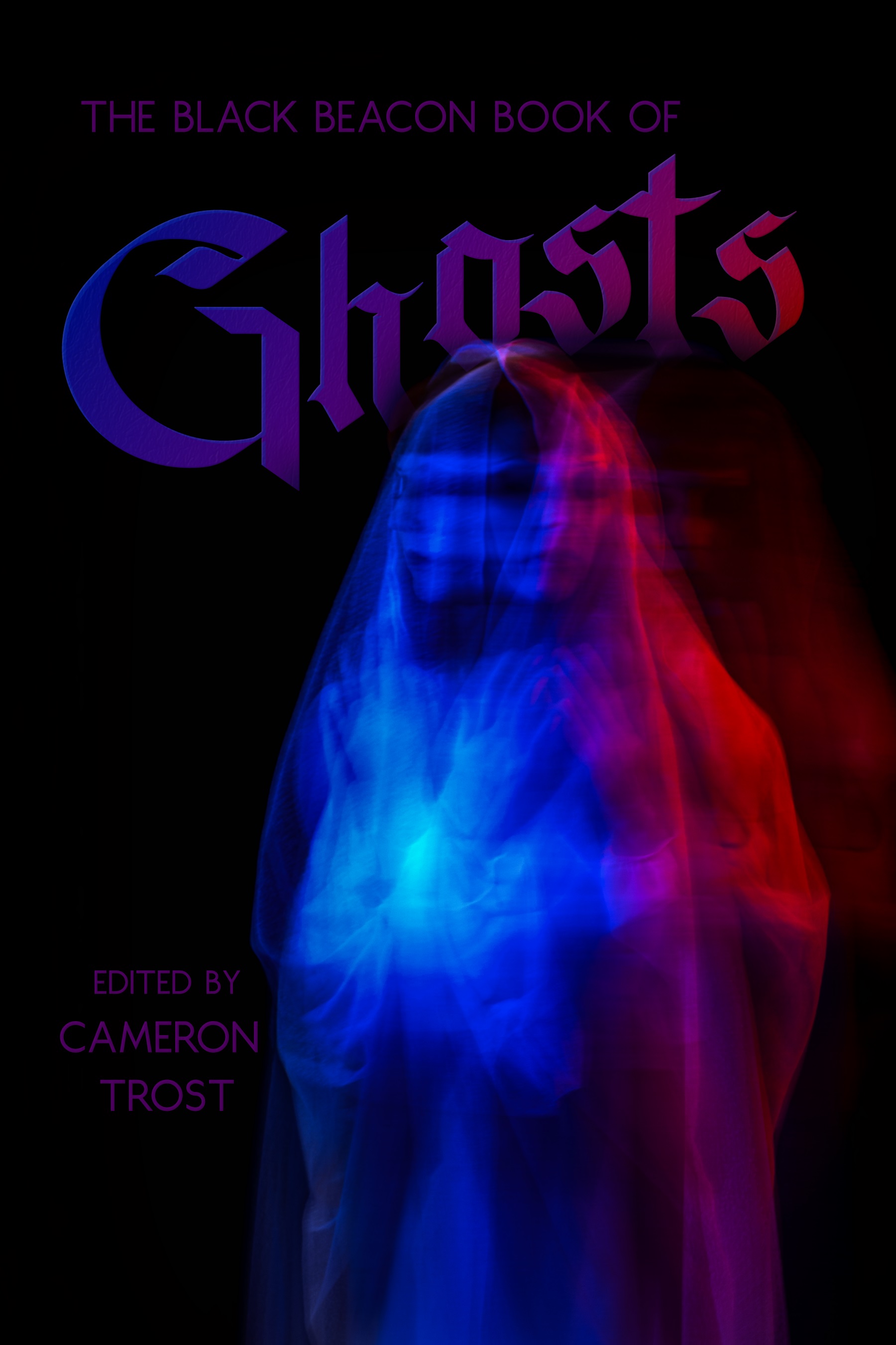 The Black Beacon Book of Ghosts book cover