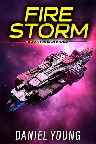Firestorm 5: Divided: A Father/Son Sci-Fi Adventure