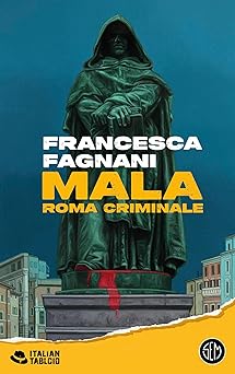 Mala: Roma criminale