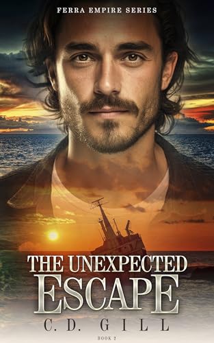 The Unexpected Escape: Forced Proximity, International Adventure, Clean Romantic Suspense