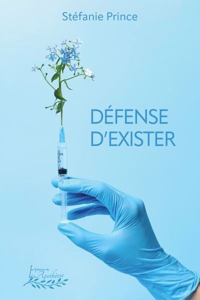 Défense d’exister