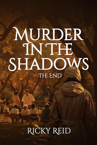 Ricky Ried Murder In The Shadows by Ricky Reid | Goodreads