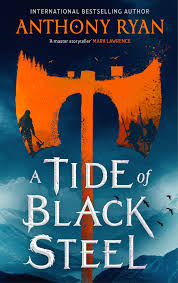 A Tide of Black Steel (Age of Wrath, #1)