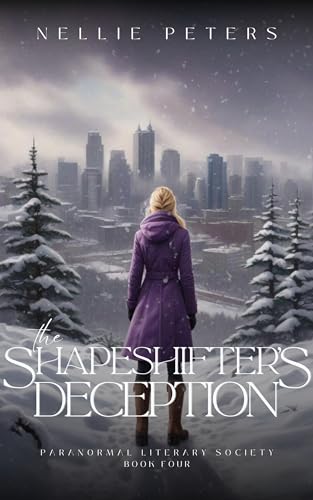 The Shapeshifter's Deception: An Urban Fantasy Romance Series