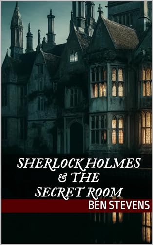 Sherlock Holmes & the Secret Room