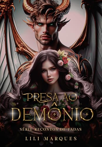 Presa ao Demônio (Destinados Livro 1)