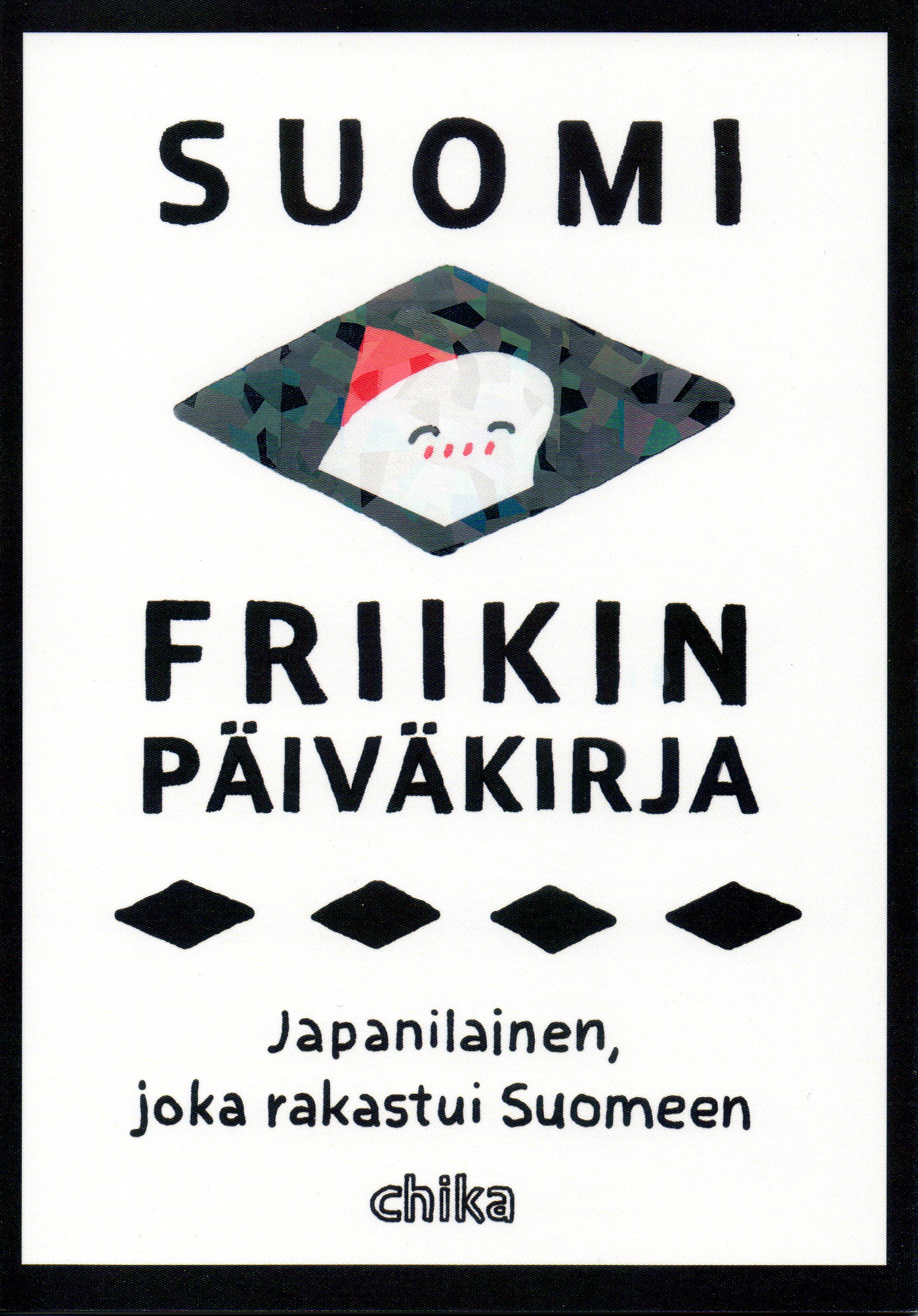 Suomi-friikin päiväkirja: Japanilainen, joka rakastui Suomeen